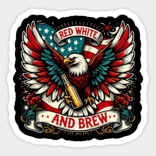 Red White and Brew - American Eagle - 4th of July Sticker